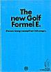 The new Golf Formel E - 1982