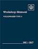 Volkswagen Type 3 Workshop Manual:
 1961-1967
