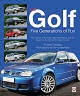 VW Golf - Five generations of fun (Hard
 Bound)