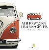 Volkswagen Transporter: A celebration of
 an automotive and cultural icon