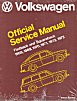 Volkswagen Type 3 Fastback and
 Squareback Official Service Manual: 1968 - 1973
