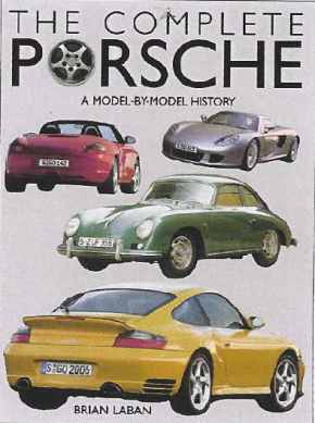 The Complete Porsche, a model by
 model history
