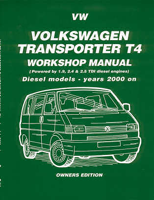 Volkswagen Transporter T4 - Diesel
 models 2000 on
