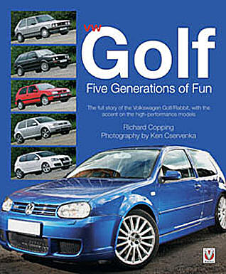VW Golf - Five generations of fun
 (Hard Bound)