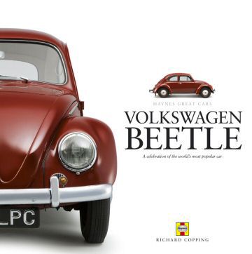 Volkswagen Beetle: A celebration of
 the world's most popular car