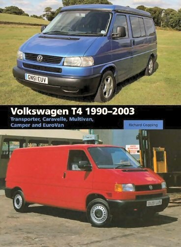 Volkswagen T4 1990-2003:
 Transporter, Caravelle, Multivan, Camper and Eurovan