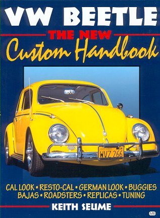 VW BEETLE - THE NEW CUSTOM
 HANDBOOK