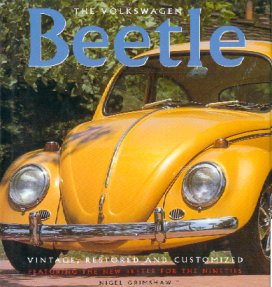 The Volkswagen Beetle - Vintage,
 restored and customised