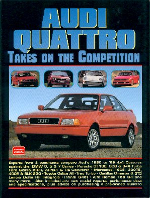 Audi Quattro Takes On the
 Competition