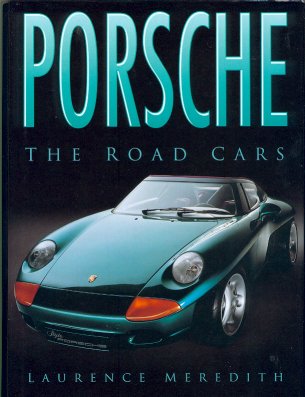 Porsche The Road Cars