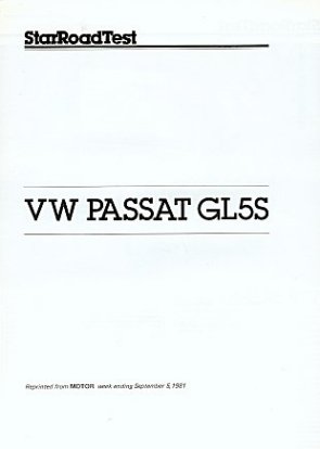 VW Passat GL5S Test report
 1981